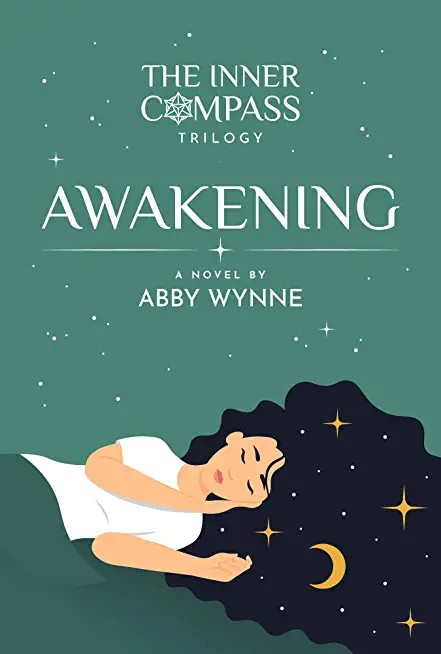 The Inner Compass - Book 1, Awakening