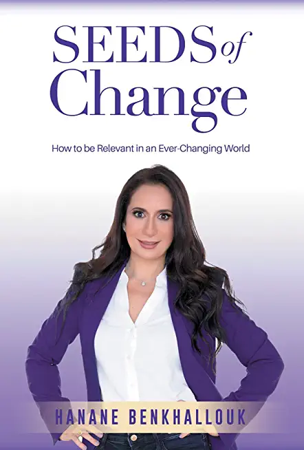 Seeds of Change: How to remain relevant in an ever-changing world