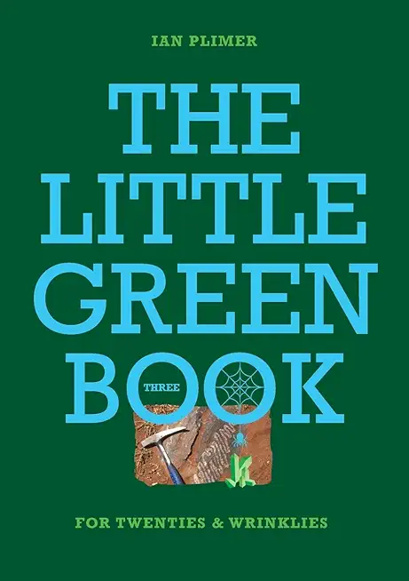 THE LITTLE GREEN BOOK - For Twenties and Wrinkles