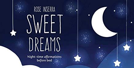 Sweet Dreams: Night-Time Affirmations Before Bed