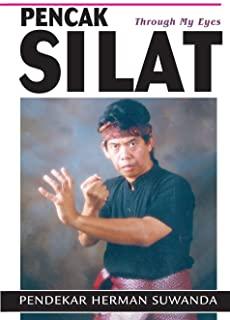 Indonesian Martial Arts: Pencak Silat Through my Eyes