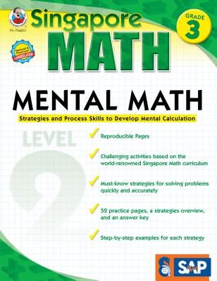 Mental Math, Grade 3: Strategies and Process Skills to Develop Mental Calculation