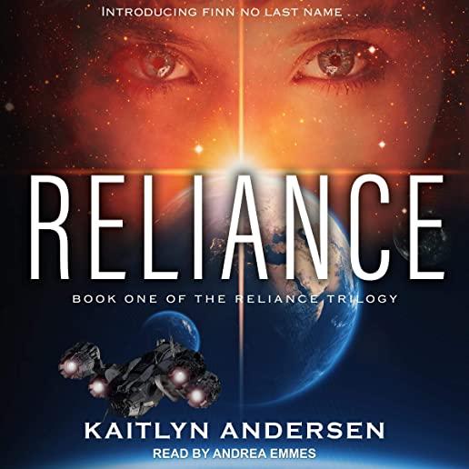 Reliance: Book One of the Reliance Trilogy