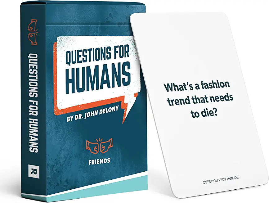 Questions for Humans: Friends