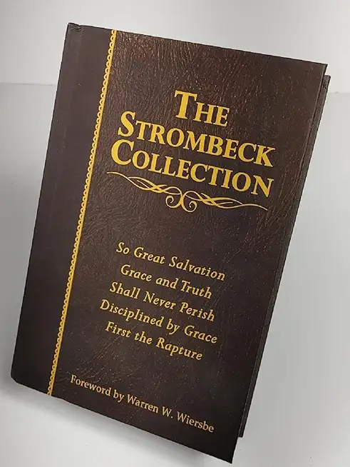 The Strombeck Collection: The Collected Works of J. F. Strombeck