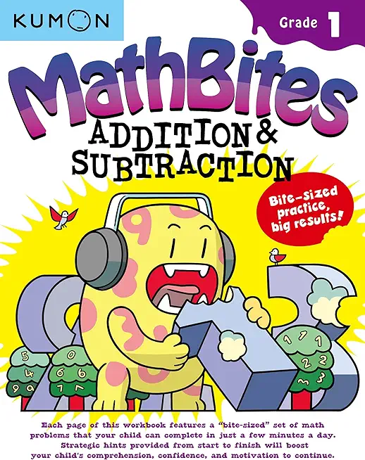 Mathbites: Grade 1 Addition & Subtraction