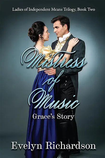 Mistress of Music: Grace