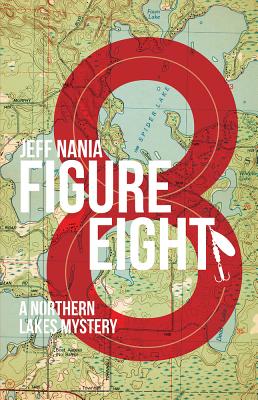 Figure Eight. a Northern Lakes Mystery