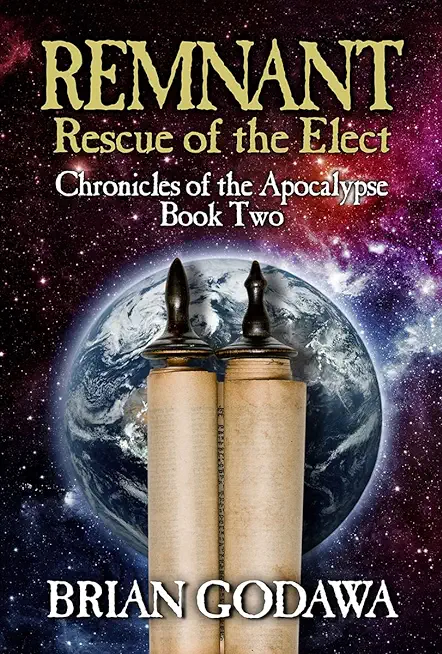 Remnant: Rescue of the Elect