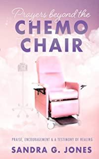 Prayers Beyond the Chemo Chair