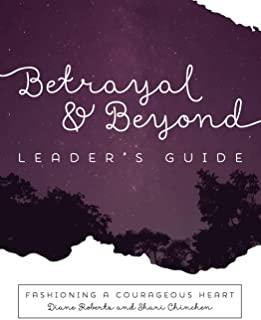 Betrayal and Beyond Leaders Guide