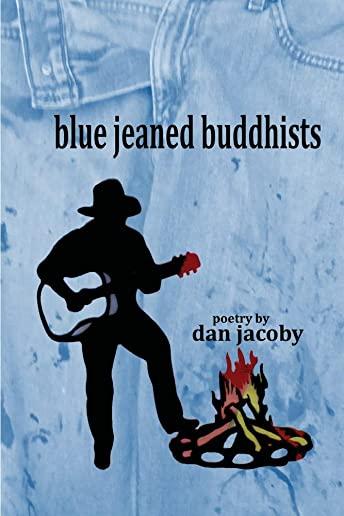 blue jeaned buddhists