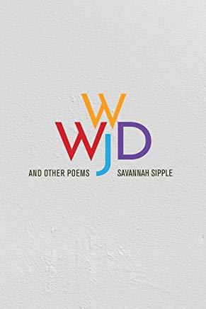 WWJD and Other Poems