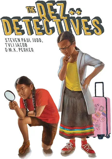 The Rez Detectives: Justice Served Cold