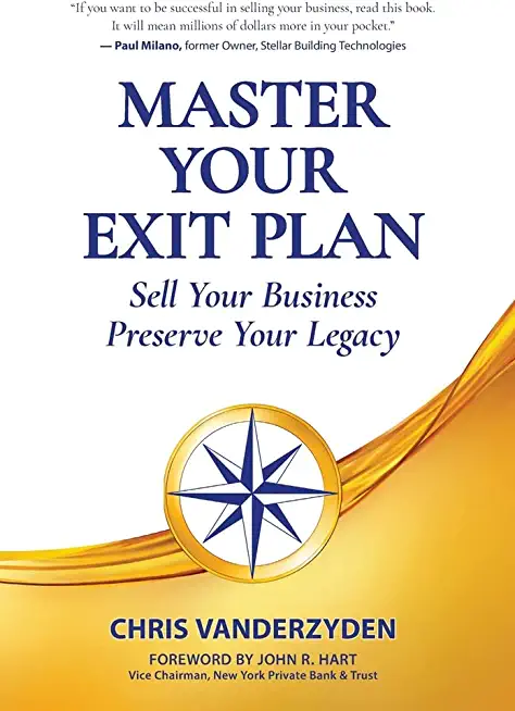 Master Your Exit Plan: Sell Your Business, Preserve Your Legacy