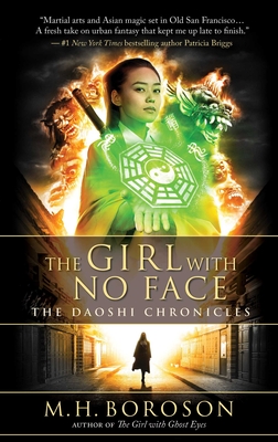 The Girl with No Face, Volume 2: The Daoshi Chronicles, Book Two