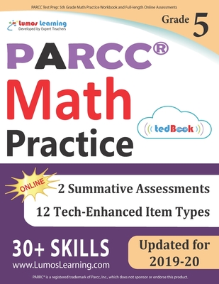 PARCC Test Prep: 5th Grade Math Practice Workbook and Full-length Online Assessments: PARCC Study Guide