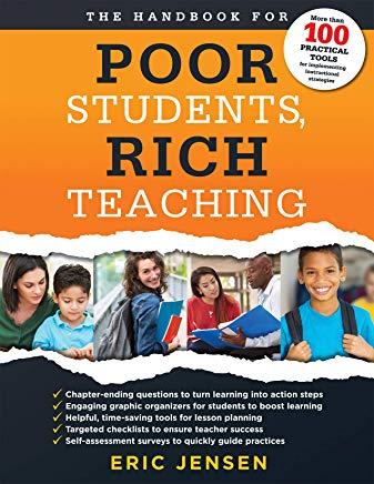 The Handbook for Poor Students, Rich Teaching: (a Guide to Overcoming Adversity and Poverty in Schools)