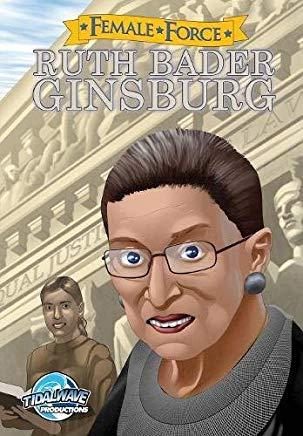 Female Force: Ruth Bader Ginsburg