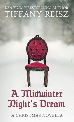 A Midwinter Night's Dream: A Christmas Novella