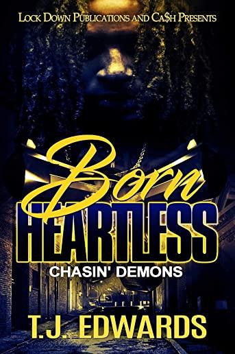 Born Heartless: Chasin' Demons