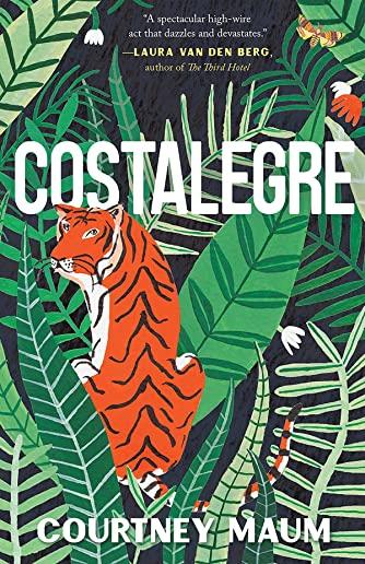Costalegre: A Novel Inspired by Peggy Guggenheim and Her Daughter, Pegeen