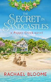 The Secret in Sandcastles: A Poppy Creek Novel