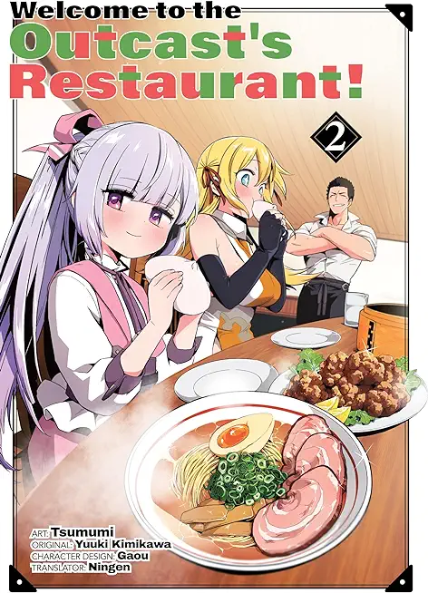 Welcome to the Outcast's Restaurant! Vol. 2 (Manga)