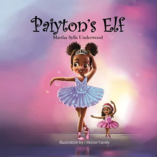 Paiyton's Elf: A book about managing emotions for girls