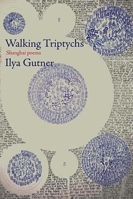 Walking Triptychs: Poems