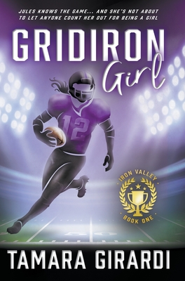 Gridiron Girl: a YA Contemporary Sports Novel
