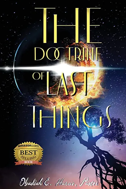 The Doctrine of Last Things