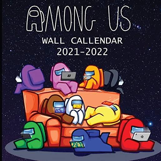 2021-2022 Among Us Book Calendar 2021-2022: Among us imposter and Colorful Imposter and Crewmate characters (8.5x8.5 Inches Large Size) 18 Months Book