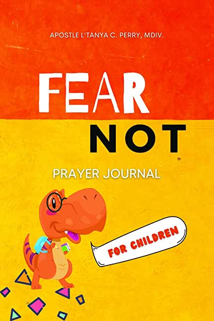 Fear Not for Children