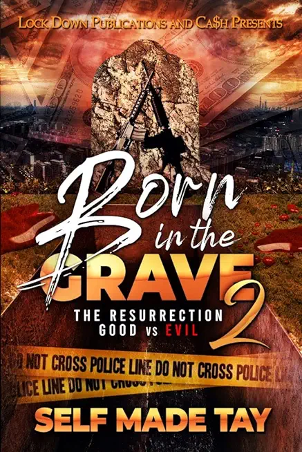 Born in the Grave 2