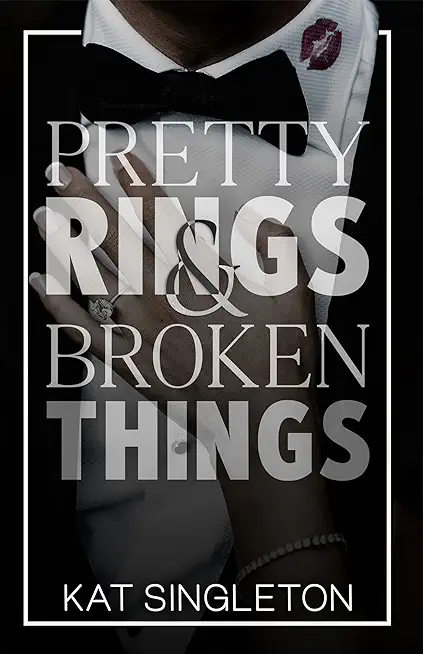 Pretty Rings and Broken Things: Alternate Cover