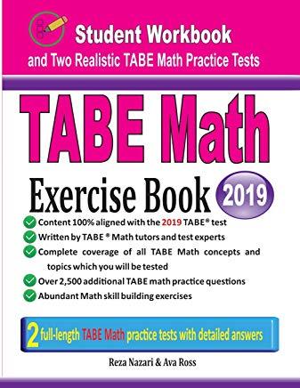 TABE Math Exercise Book: Student Workbook and Two Realistic TABE Math Tests