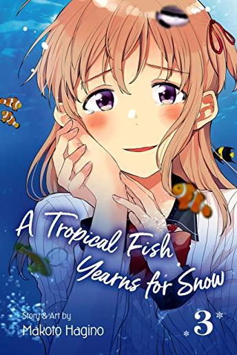 A Tropical Fish Yearns for Snow, Vol. 3, Volume 3