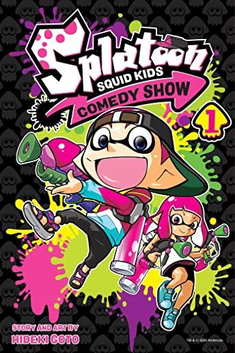 Splatoon: Squid Kids Comedy Show, Vol. 1, Volume 1