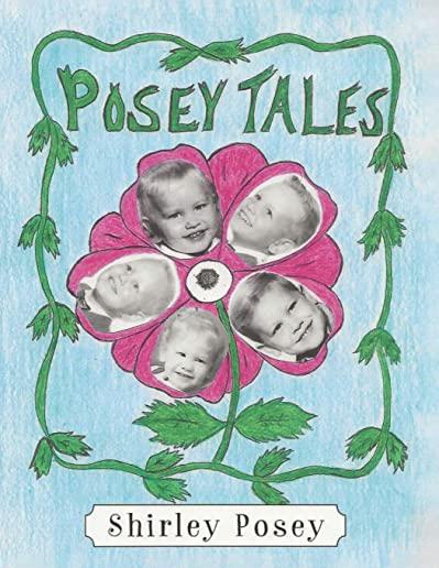 Posey Tales