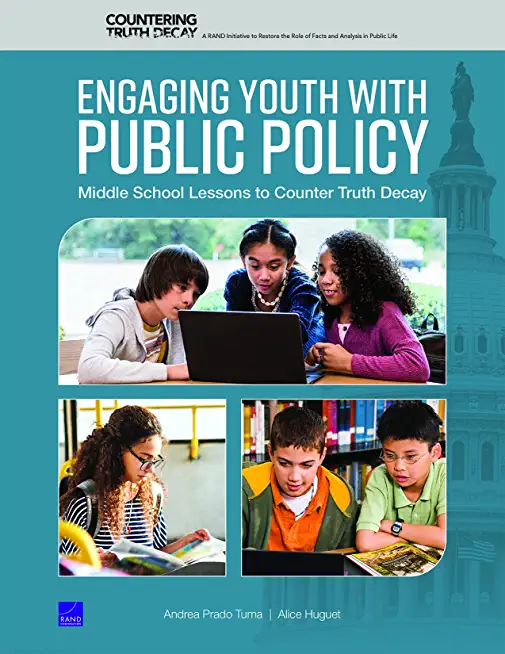 Engaging Youth with Public Policy: Middle School Lessons to Counter Truth Decay