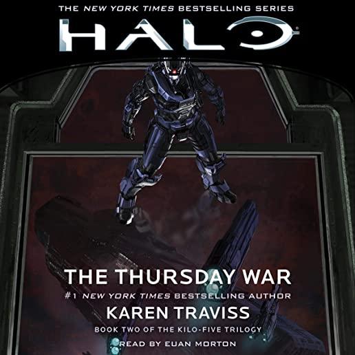 Halo: The Thursday War, Volume 12: Book Two of the Kilo-Five Trilogy