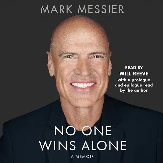 No One Wins Alone: Leading Others, Building Teams, Inspiring Greatness