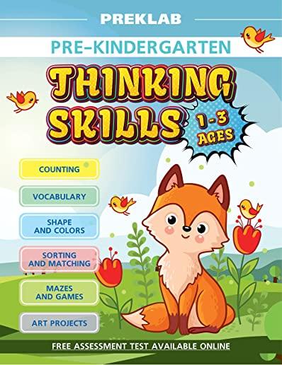 Thinking Skills Pre-K Toddler Workbook 1-3 Years Prek Age 1 2 3