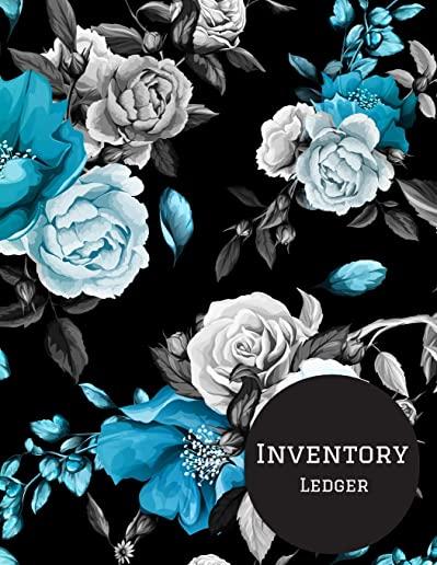 Inventory Ledger: Inventory Log Book, Inventory Management Control, Tracking Sheets, For Small Businesses, Shops and Office. Large Inven