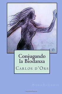 Conjugando la Biodanza: Poemas Ilustrados