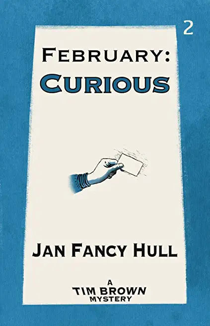 February: Curious