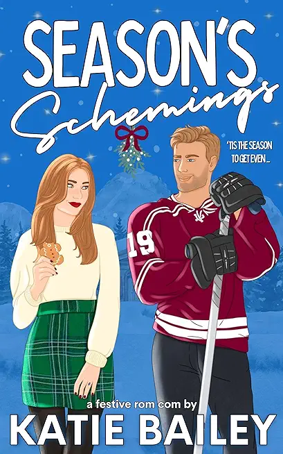 Season's Schemings: A Holiday Hockey Rom Com
