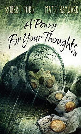 A Penny For Your Thoughts: (The Lowback Series - Book 1)