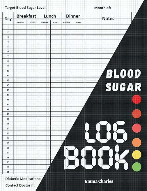 Blood sugar logbook: Large print diabetic diary for glucose level monitoring & Tracking